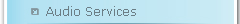 Audio Services