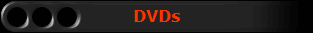 DVDs